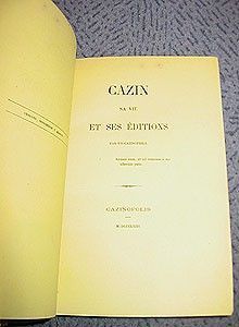 Cazin, sa vie et ses éditions par un Cazinophile