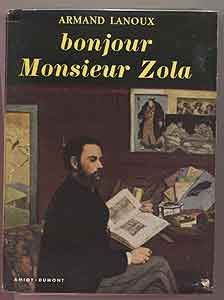 Bonjour Monsieur Zola