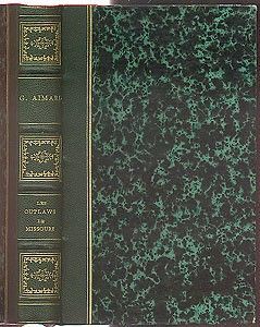 Les Autlaws du missouri