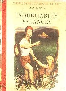 Inoubliables Vacances