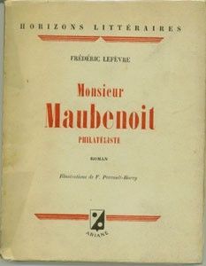Monsieur Maubenoit philatéliste