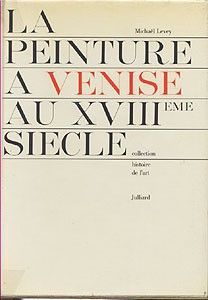 La Peinture à Venise au XVIIIe siècle