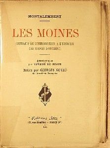 Les Moines (Extraits de l'introduction à l'histoire des moines d'Occident)