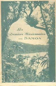 Les Premiers missionnaires des Samoa, archipel des navigateurs