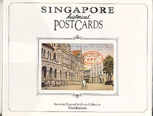 Singapore, historical postcards from the national archives collection