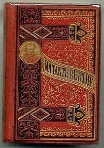 Les Soirées de ma tante Berthe