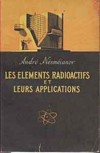 Les éléments radioactifs et leurs applications