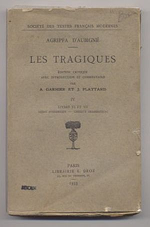 Les tragiques IV, U_Livres VI et VII index historique-lexique grammatical