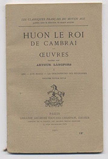Huon le roi de Cambrai, ?uvres, I. ABC, ave Maria, La descrissions des relegions
