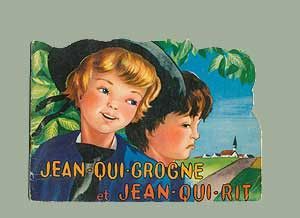 Jean-qui-grogne et Jean-qui-rit