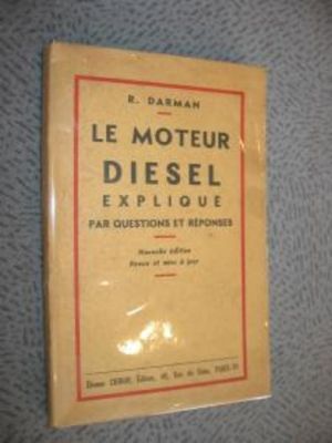 Le moteur diesel expliqué par questions et réponses