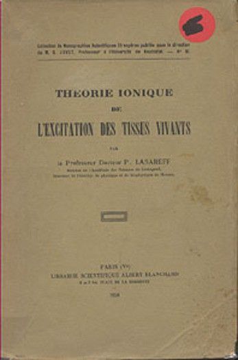 Théorie ionique de l'excitation des tissus vivants