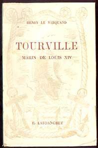 Tourville marin de Louis XIV