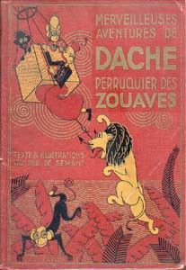 Merveilleuses aventures de Dache, perruquier des zouaves