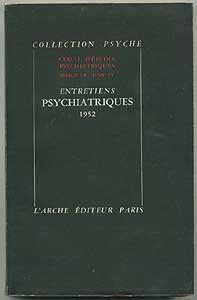 Cercle d'études psychiatriques, Entretiens psychiatriques 1952