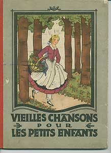 Vieilles chansons pour les petits enfants