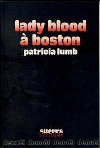 Lady Blood à Boston