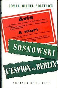 Sosnowski, l'espion de Berlin