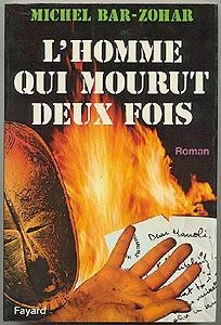 L'homme qui mourut deux fois.