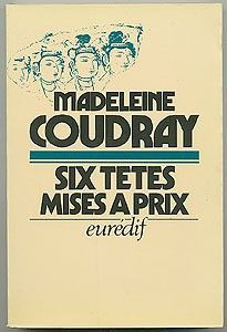 Six têtes mises à prix