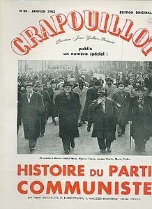 Le Crapouillot : Histoire du Parti Communiste.