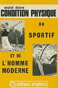 Condition physique du sportif et de l'homme moderne