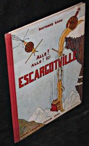 Allo ! Allo ! Ici Escargotville