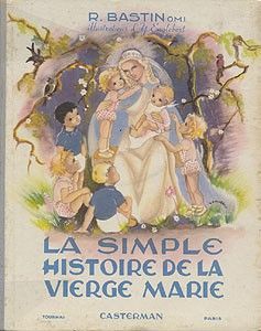 La Simple histoire de la vierge Marie
