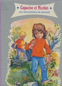 Capucine et Nicolas, les découvertes de Capucine