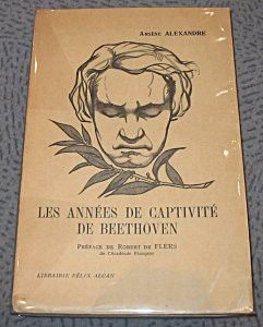 Les Années de captivité de Beethoven
