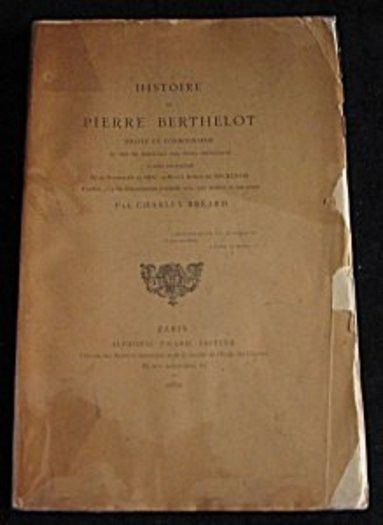 Histoire de Pierre Berthelot Pilote et cosmographe du roi du Portugal aux indes orientales