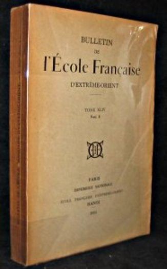 Bulletin de l'Ecole Française d'Extrême-Orient, tome XLIV, fasc.2