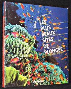 Les plus beaux sites de plongée autour du monde