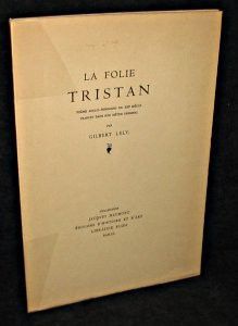 La Folie Tristan. Poème anglo-normand du XIIe siècle