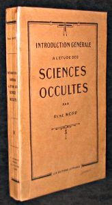 Introduction à l'étude des sciences occultes