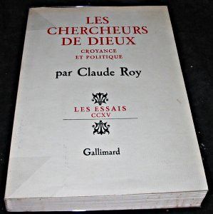 Les Chercheurs de dieux. Croyance et politique.
