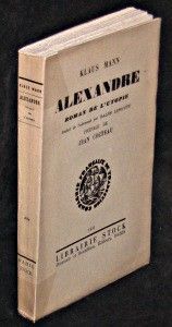 Alexandre. Roman de l'Utopie