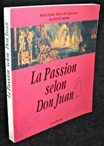 La passion selon Don Juan