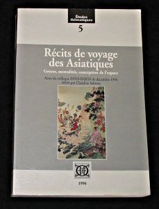 Récits de voyage des asiatiques : genres, mentalités, conception de l'espace