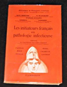 Les initiateurs français en pathologie infectieuse