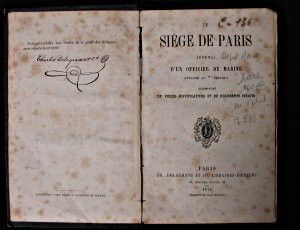Le Siège de Paris, journal d'un officier de marine attaché au *** secteur, accompagné de pièces justificatives et de documents inédits