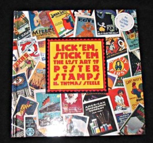 Lick 'em, Stock 'em. The Lost art of poster stamps