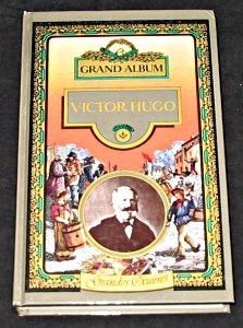 Grand Album : Victor Hugo