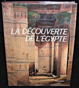 La découverte de l'Egypte