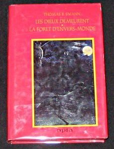 Les Dieux demeurent - La Forêt de l'envers-monde