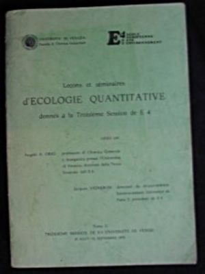 Leçons et séminaires d'écologie quantitative donnés à la troisième session de E 4