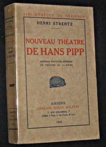 Nouveau théâtre de Hans Pipp, nouveaux spectacles modernes du théâtre de la foire