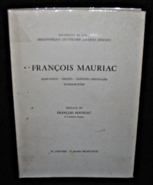 François Mauriac, Manuscrits-Inédits-Editions Originales-Iconographie