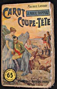 Carot Coupe-tête n° 21, la marche triomphale