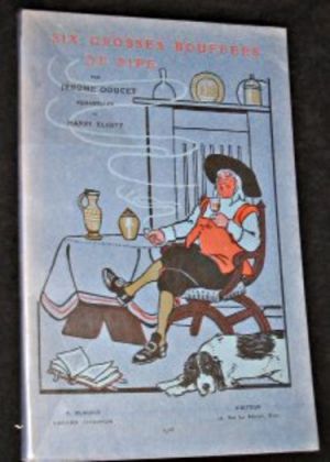 Six grosses bouffées de Pipe